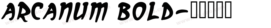 Arcanum Bold字体转换